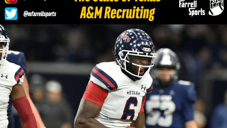 The State Of Texas A&M Recruiting - Mike Farrell Sports