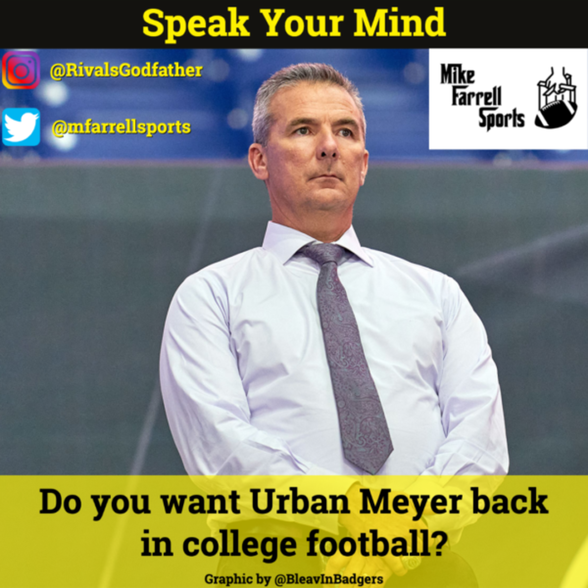 Speak Your Mind - Urban Meyer