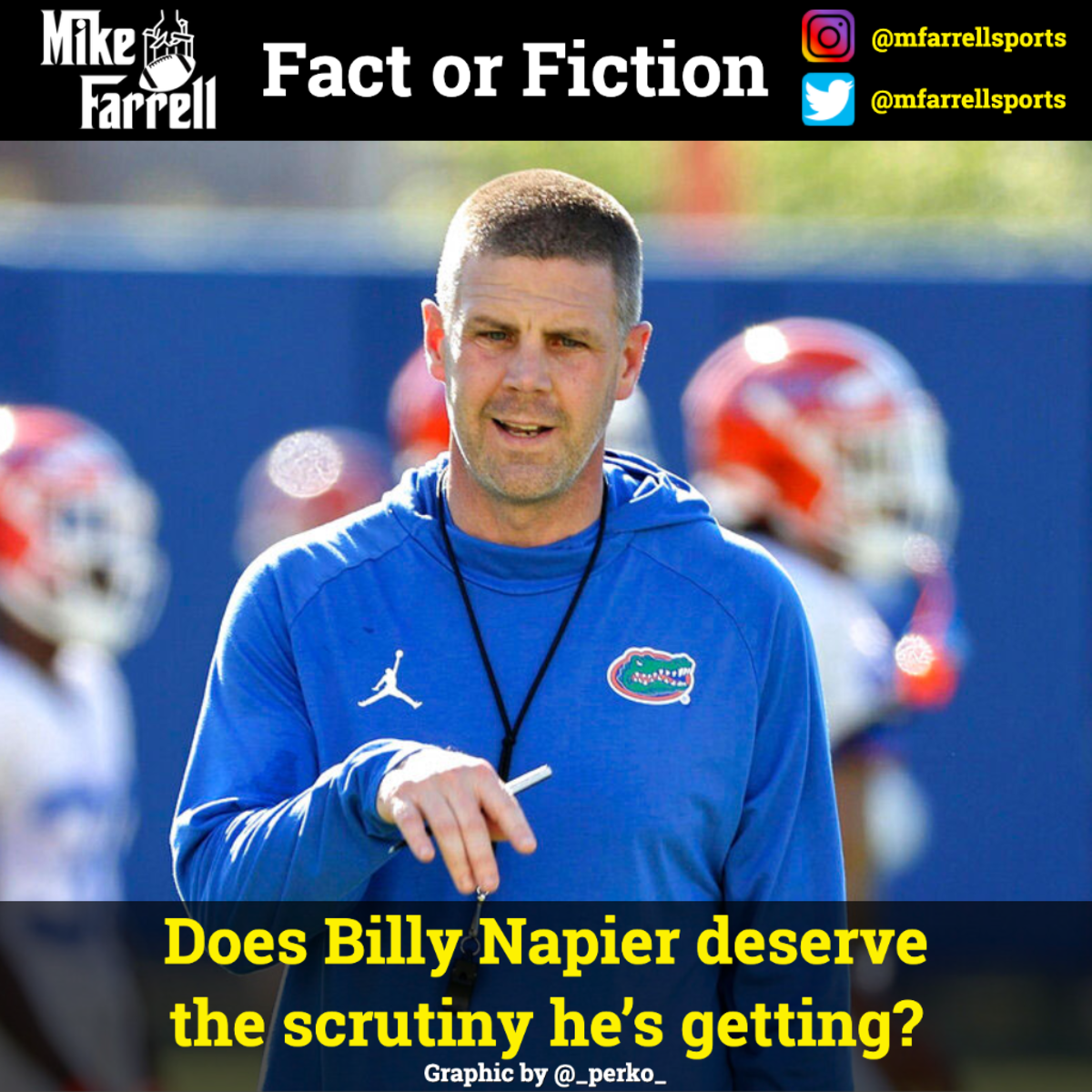 Fact or Fiction - Billy Napier