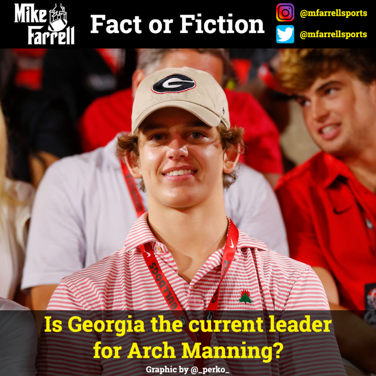 Fact or Fiction - Arch Manning