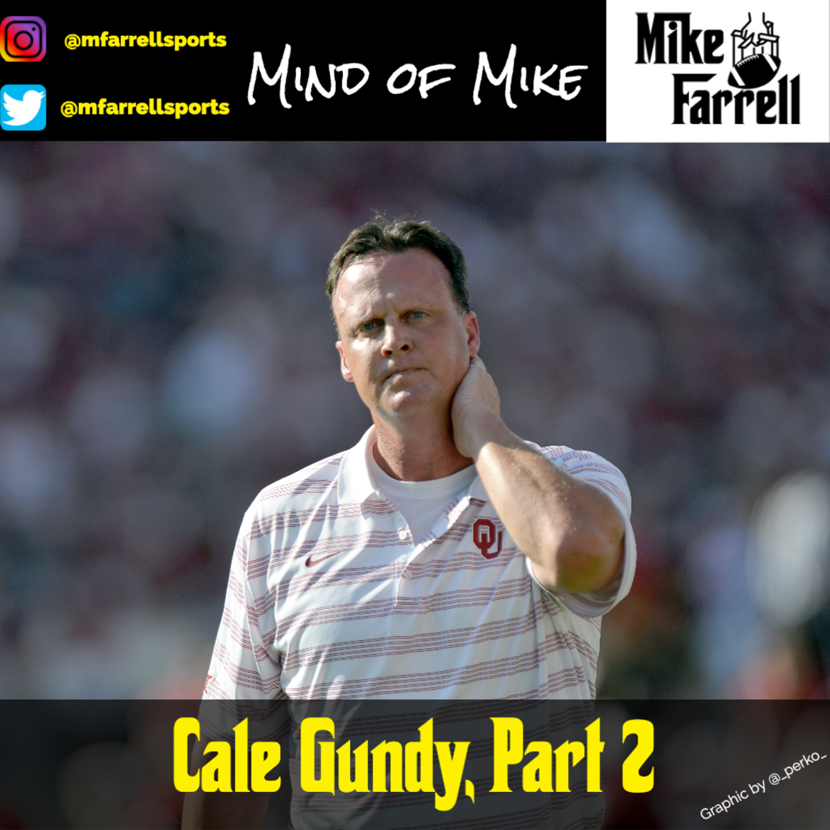 Mind of Mike - Cale Gundy 2